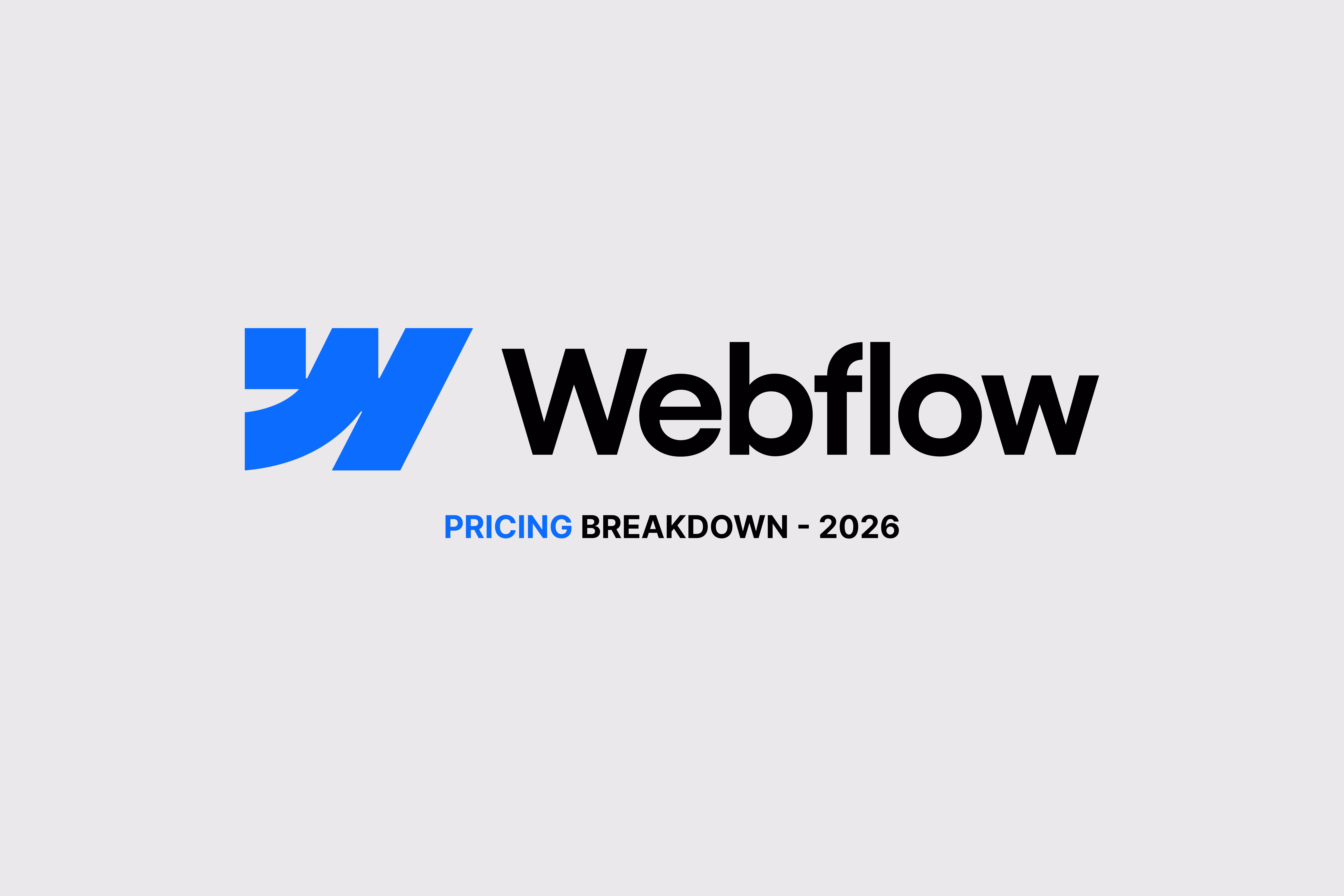 Webflow Pricing 2026